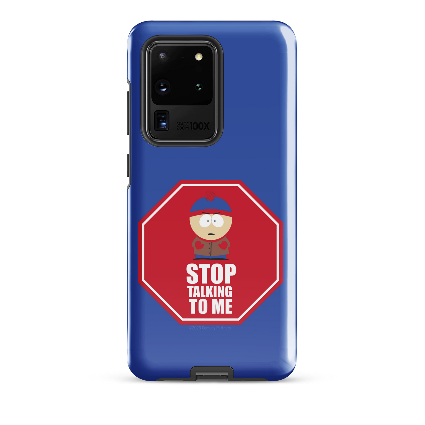 South Park Stan Stop Talking To Me Tough Phone Case - Samsung