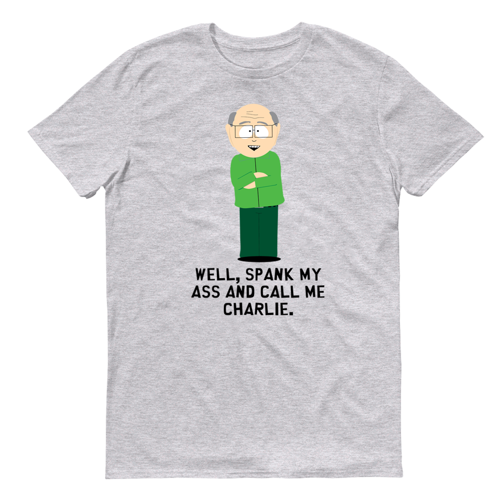 South Park Mr. Garrison Call Me Charlie Adult Short Sleeve T-Shirt