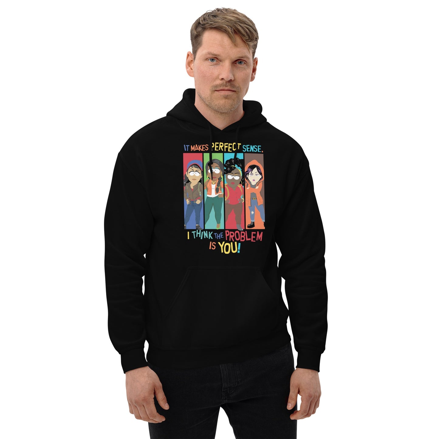 South Park: Joining the Panderverse Problem Is You Adult Hoodie