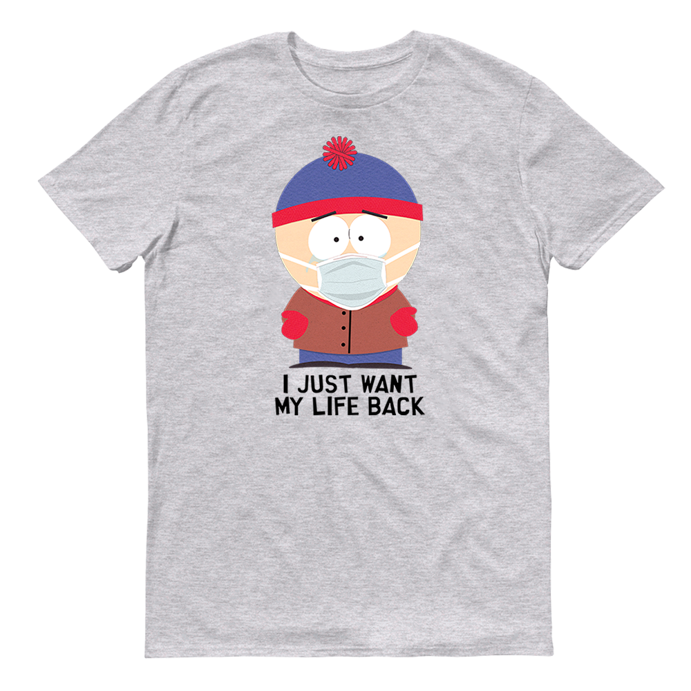 South Park Stan I Just Want My Life Back Adult Short Sleeve T-Shirt